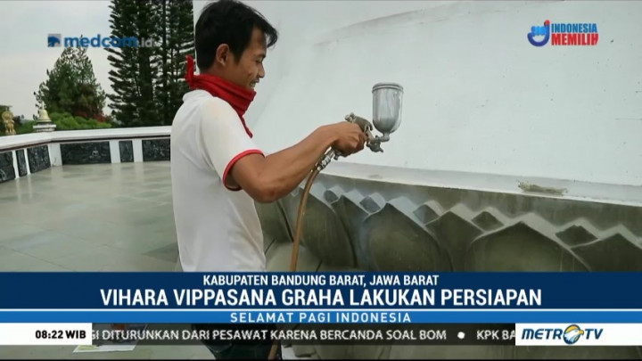 Jelang Waisak, Vihara Vippasana Graha Direnovasi