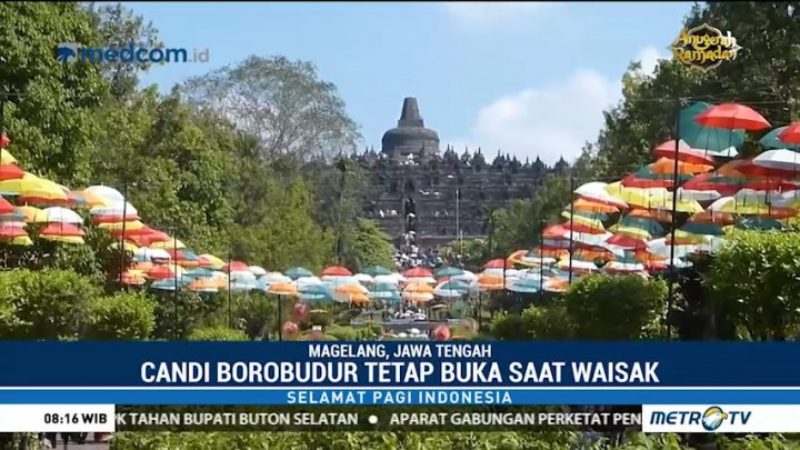 Waisak, Borobudur Tetap Buka untuk Wisatawan