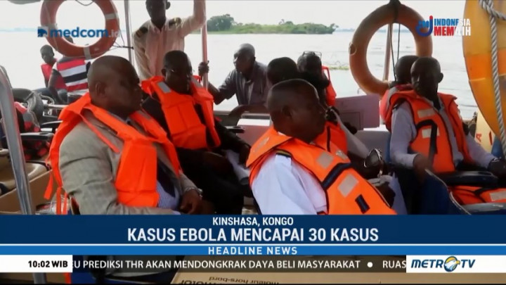 Antisipasi Penyebaran Ebola, Pemerintah Kongo Periksa Kesehatan Pendatang