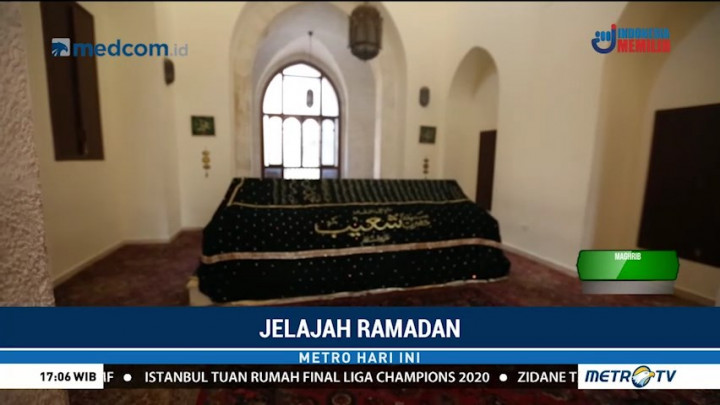 Jelajah Ramadan: Ziarah ke Makam Nabi Syuaib