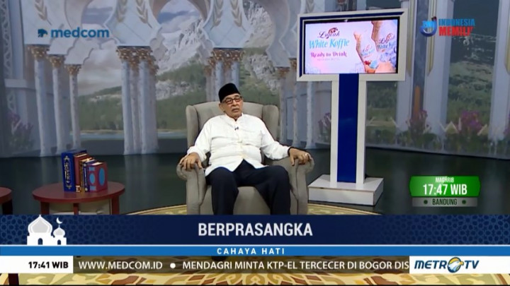 Cahaya Hati: Berprasangka