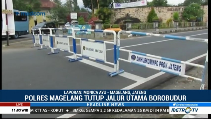 Jelang Kirab Air dan Api, Polisi Tutup Jalur Wisata ke Candi Borobudur