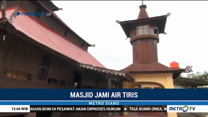 Arsitektur Unik Masjid Jami Air Tiris