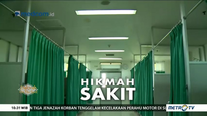 Dakwah on the Spot: Hikmah Sakit (1)