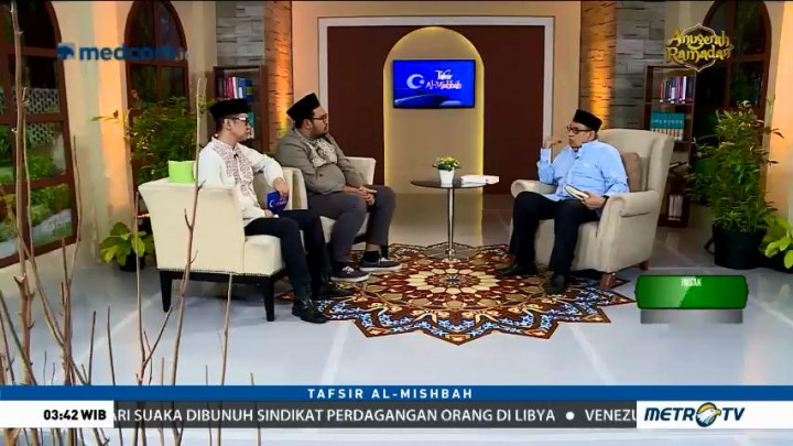 Tafsir Al Mishbah: QS Ghafir 1-8 (4)