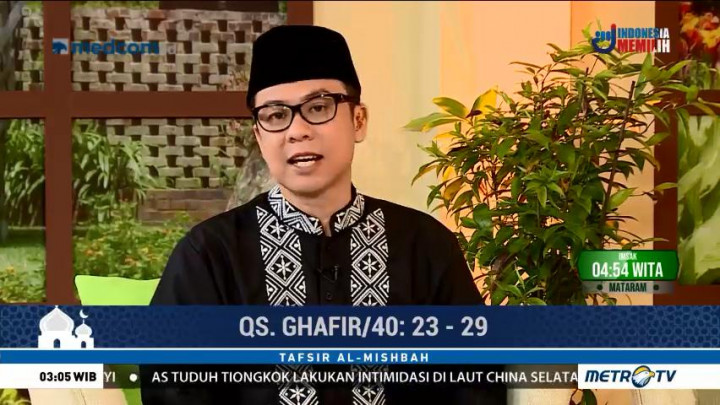 Tafsir Al Mishbah: QS Ghafir 23-29 (1)