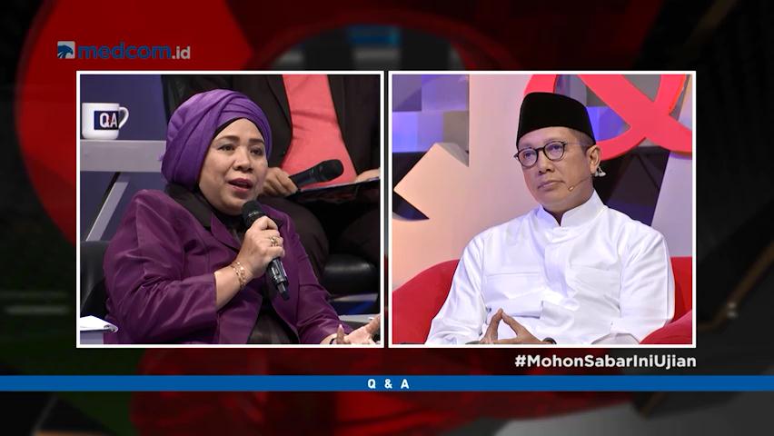 Q & A - Mohon Bersabar, Ini Ujian (2)