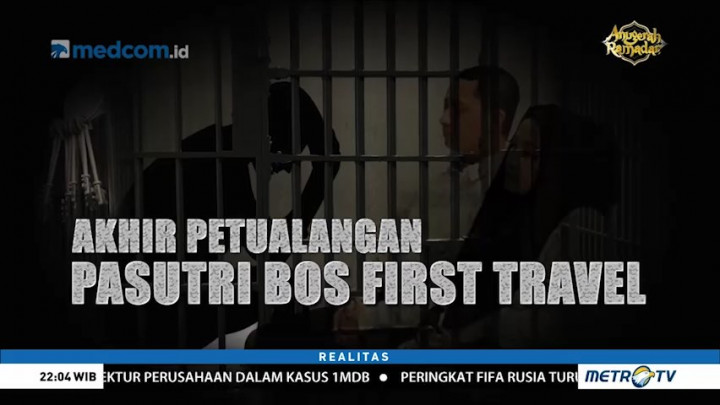 Akhir Petualangan Pasutri Bos First Travel (1)