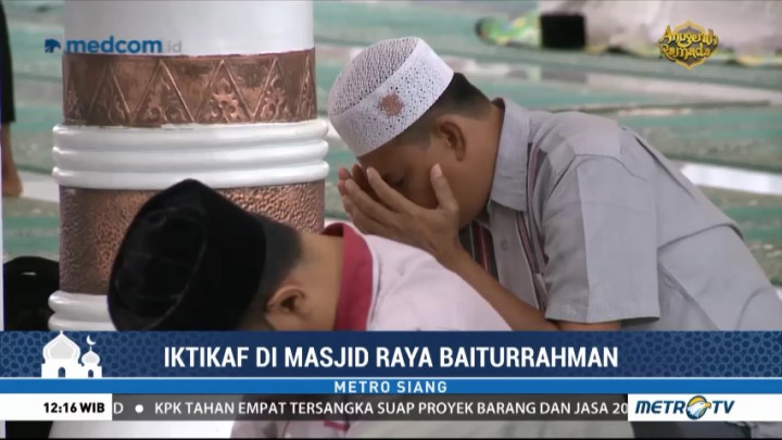 Iktikaf di Masjid Raya Baiturrahman