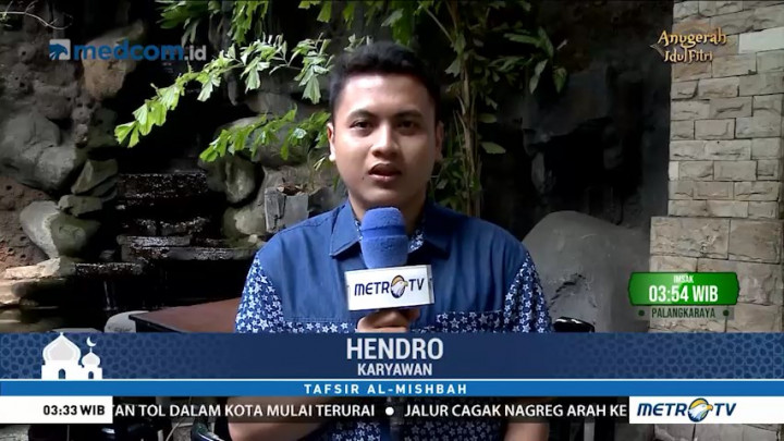 Tafsir Al Mishbah: QS Asy Syura 27-31 (3)