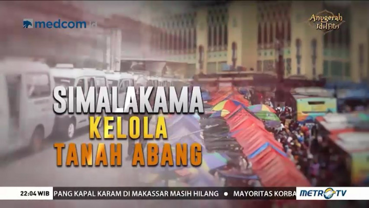 Simalakama Kelola Tanah Abang (1)