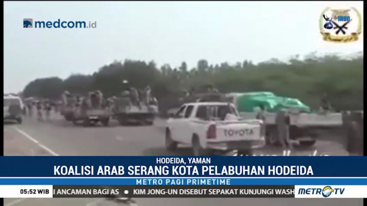 Koalisi Arab Serang Kota Pelabuhan Hodeida