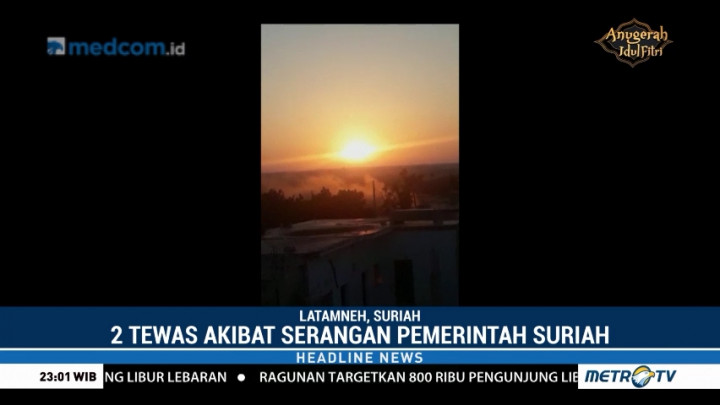 Dua Orang Tewas akibat Serangan Pemerintah Suriah