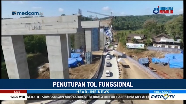 Tol Fungsional Segera Ditutup