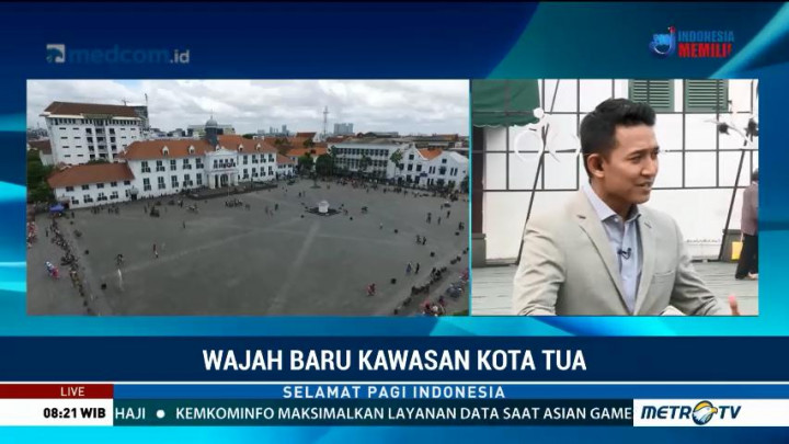 Upaya Kota Tua Jadi Warisan Budaya Dunia (1)