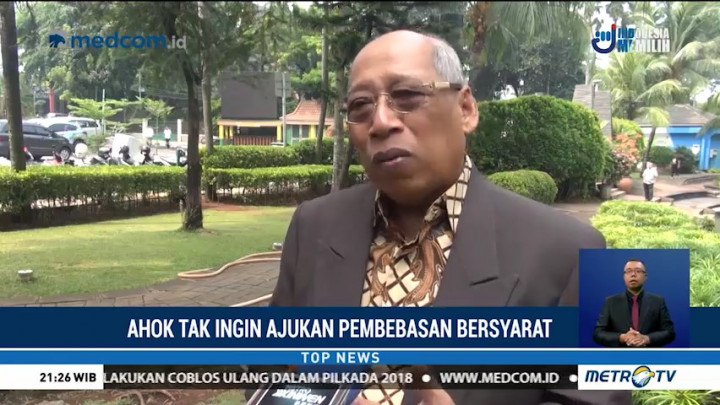 Ahok Tak Ingin Ajukan Pembebasan Bersyarat