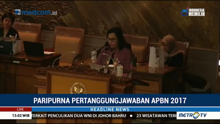 DPR Gelar Paripurna Lanjutan Pertanggungjawaban APBN 2017
