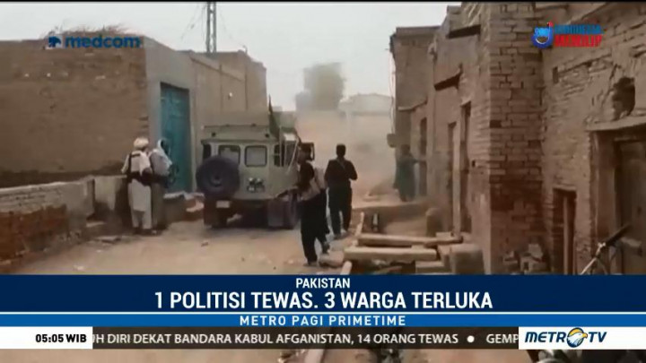 Serangan Bom di Pakistan, Satu Politisi Tewas