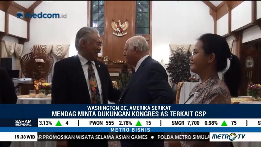 Mendag Terus Galang Dukungan Terkait GSP