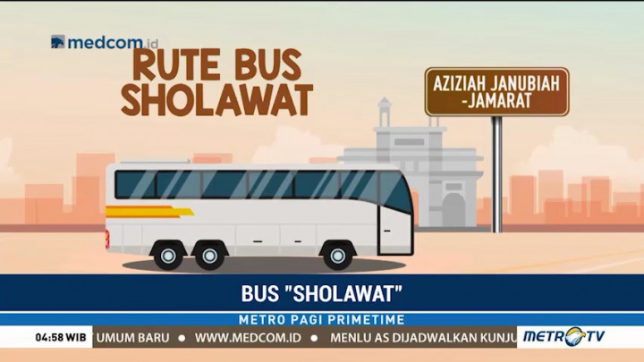 12 Rute Bus Shalawat Bagi Jemaah Haji Selama di Mekkah