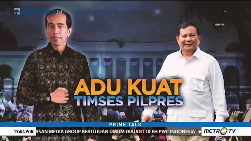Adu Kuat Timses Pilpres