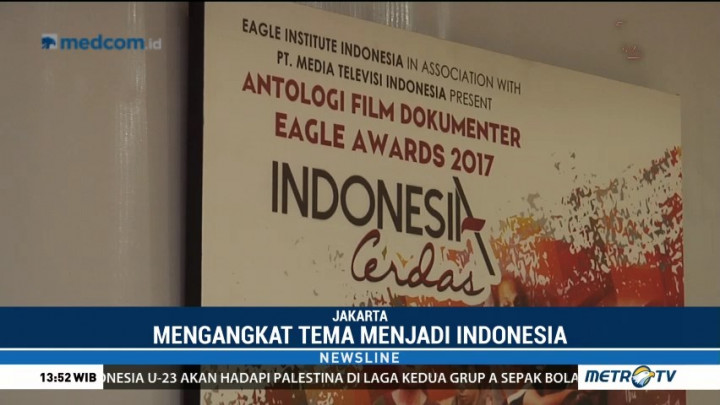 Eagle Awards Documentary Competition 2018 Usung Tema Menjadi Indonesia