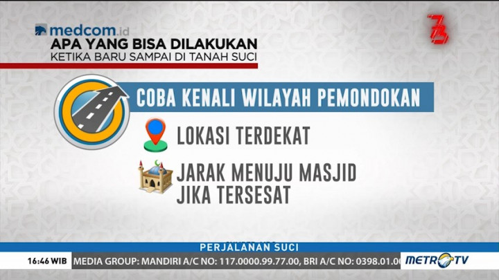 Apa yang Harus Dilakukan Ketika Baru Tiba di Tanah Suci?