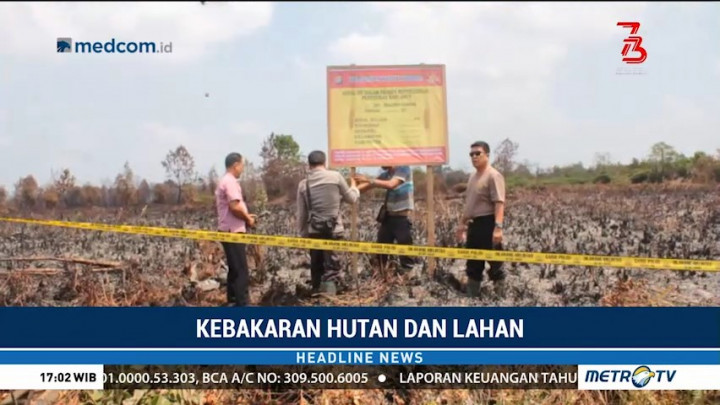Lahan Terbakar di Kampar Disegel