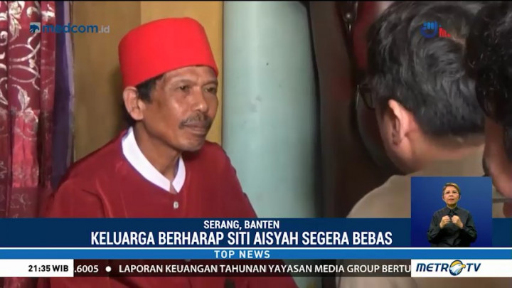 Keluarga Berharap Siti Aisyah Segera Bebas