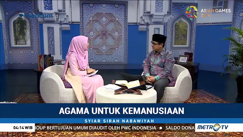 Syiar Sirah Nabawiyah: Agama untuk Kemanusiaan (2)