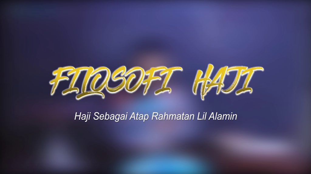 Filosofi Haji: Haji sebagai Atap Rahmatan Lil Alamin (Candra Malik)