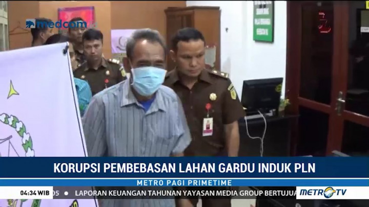 Buron 4 Tahun, Terpidana Korupsi Pembebasan Lahan PLN Ditangkap