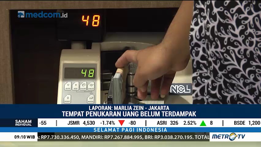 Rupiah Melemah, Transkasi di Tempat Penukaran Uang Normal