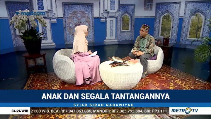 Syiar Sirah Nabawiyah: Anak dan Segala Tantangannya (3)