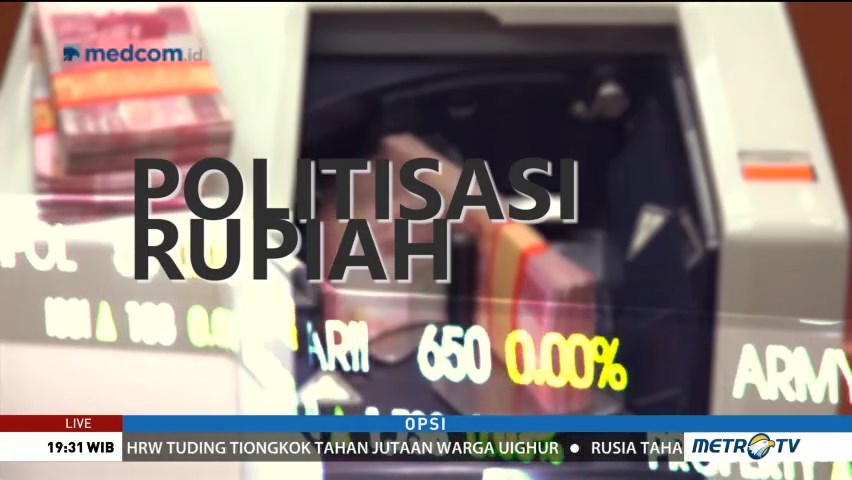Politisasi Rupiah (1)
