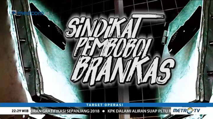 Sindikat Pembobol Brankas (1)