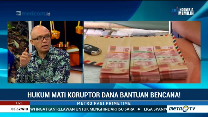 Hukum Mati Koruptor Dana Bantuan Bencana