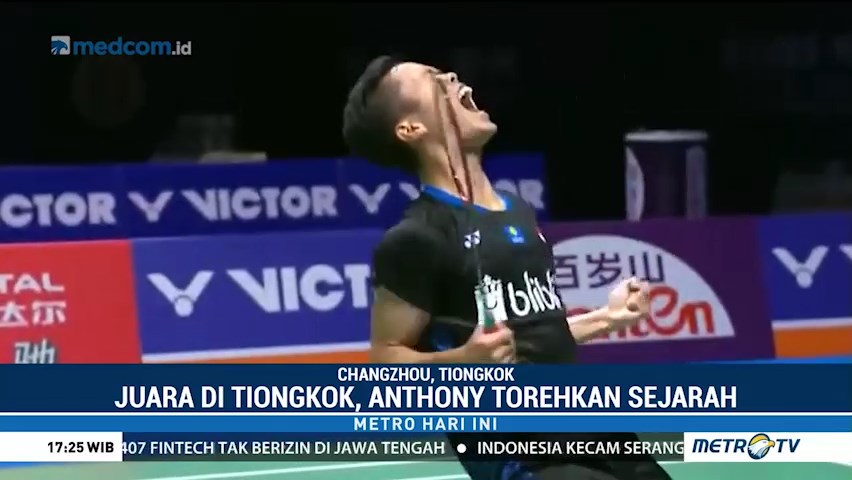 Rebut Juara Tiongkok Terbuka 2018, Anthony Ginting Torehkan Sejarah