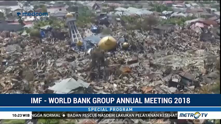 Bencana Alam Masuk Topik Bahasan Pertemuan IMF-World Bank 2018