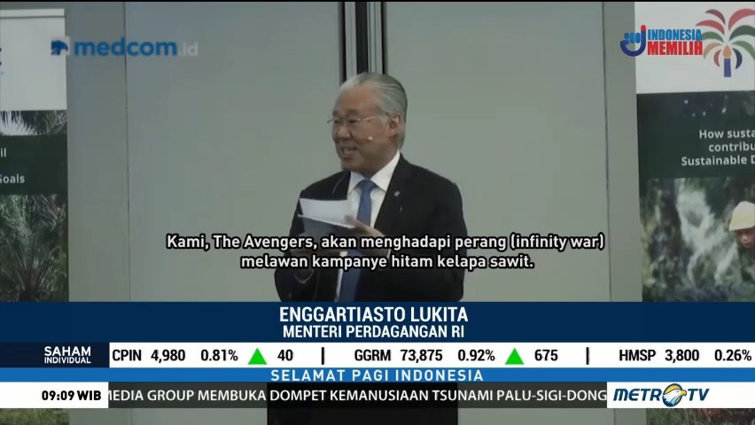 Mendag: Kampanye Negatif Kelapa Sawit Seperti 'Avengers: Infinity War'