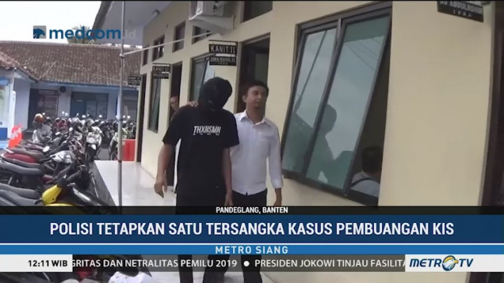 Polisi Tetapkan Tersangka Pembuangan KIS di Pandeglang
