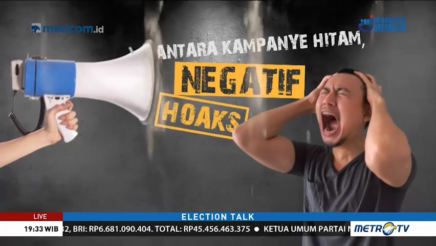 Antara Kampanye Hitam, Negatif dan Hoaks (1)