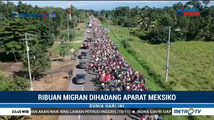Kafilah Ribuan Migran Dihadang Aparat Meksiko