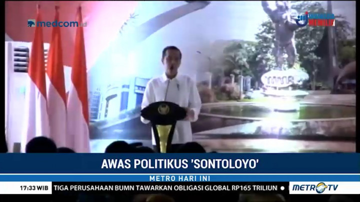 Jokowi: Hati-hati Banyak Politikus Sontoloyo