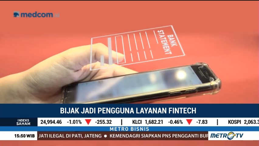 Bijak Jadi Pengguna Layanan Fintech