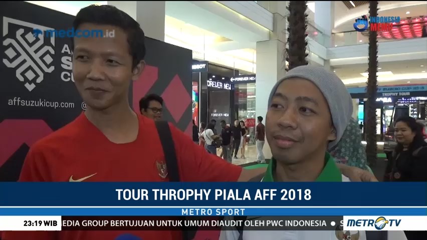 Masyarakat Antusias Sambut Piala AFF 2018