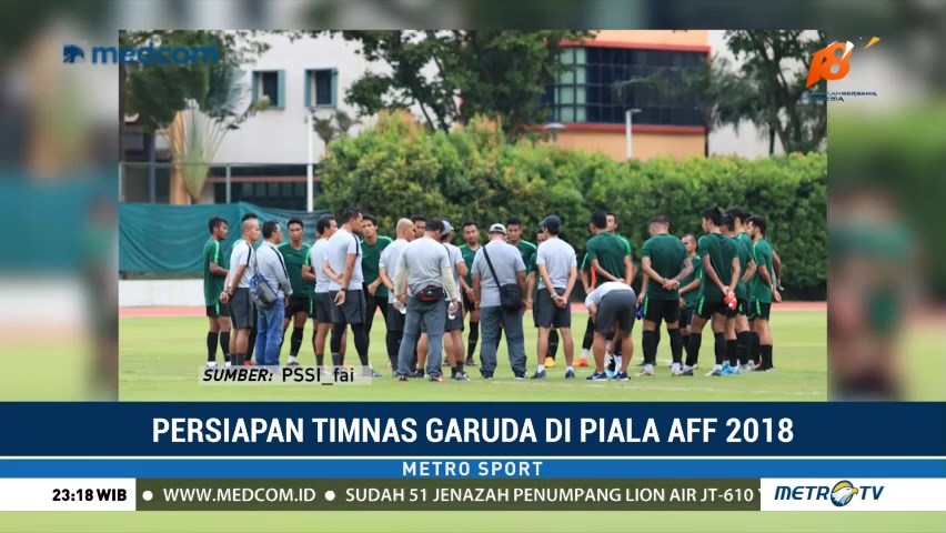 Persiapan Timnas Garuda Jelang Piala AFF 2018