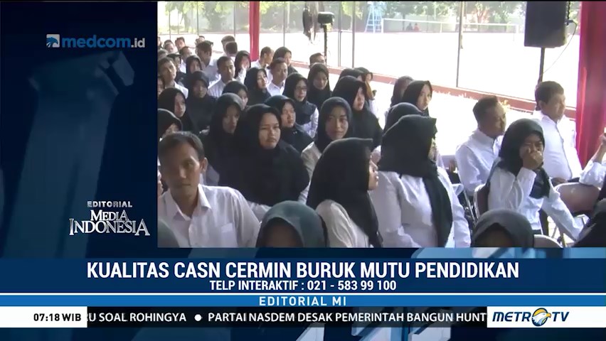 Kualitas CASN Cermin Buruk Mutu Pendidikan