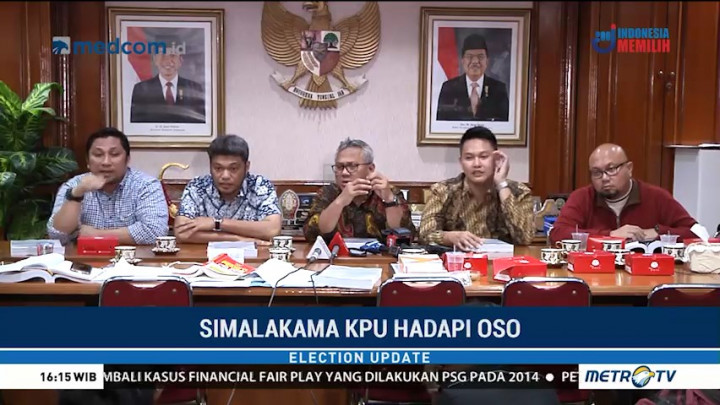 Simalakama KPU Hadapi OSO