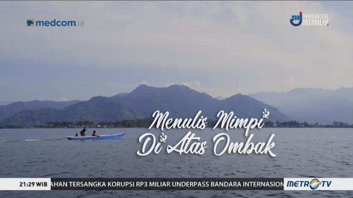 Menulis Mimpi di Atas Ombak (1)